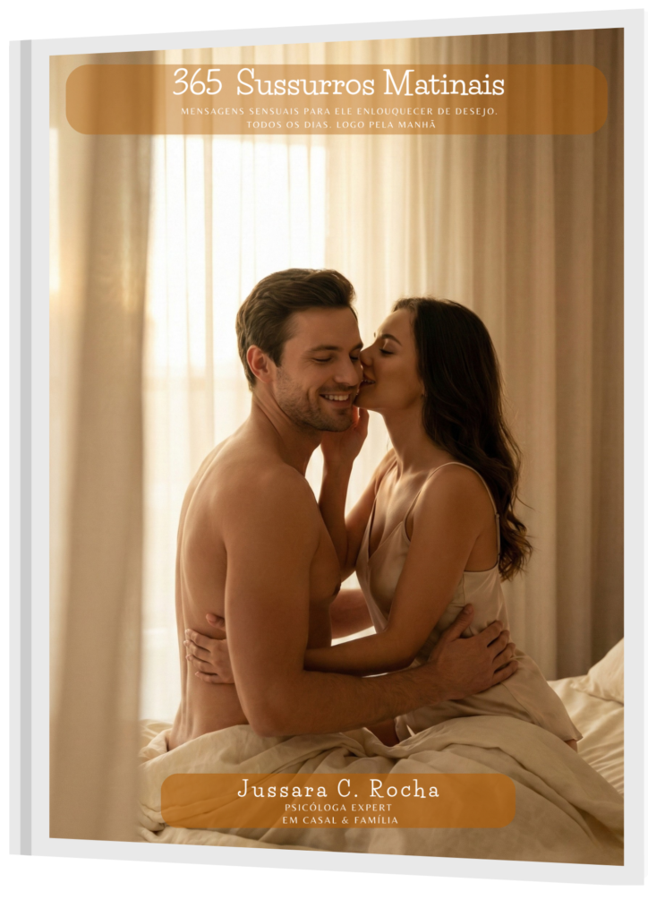 365 Sussurros Matinais - Mensagens sexy WhatsApp para Aquecer o Casamento