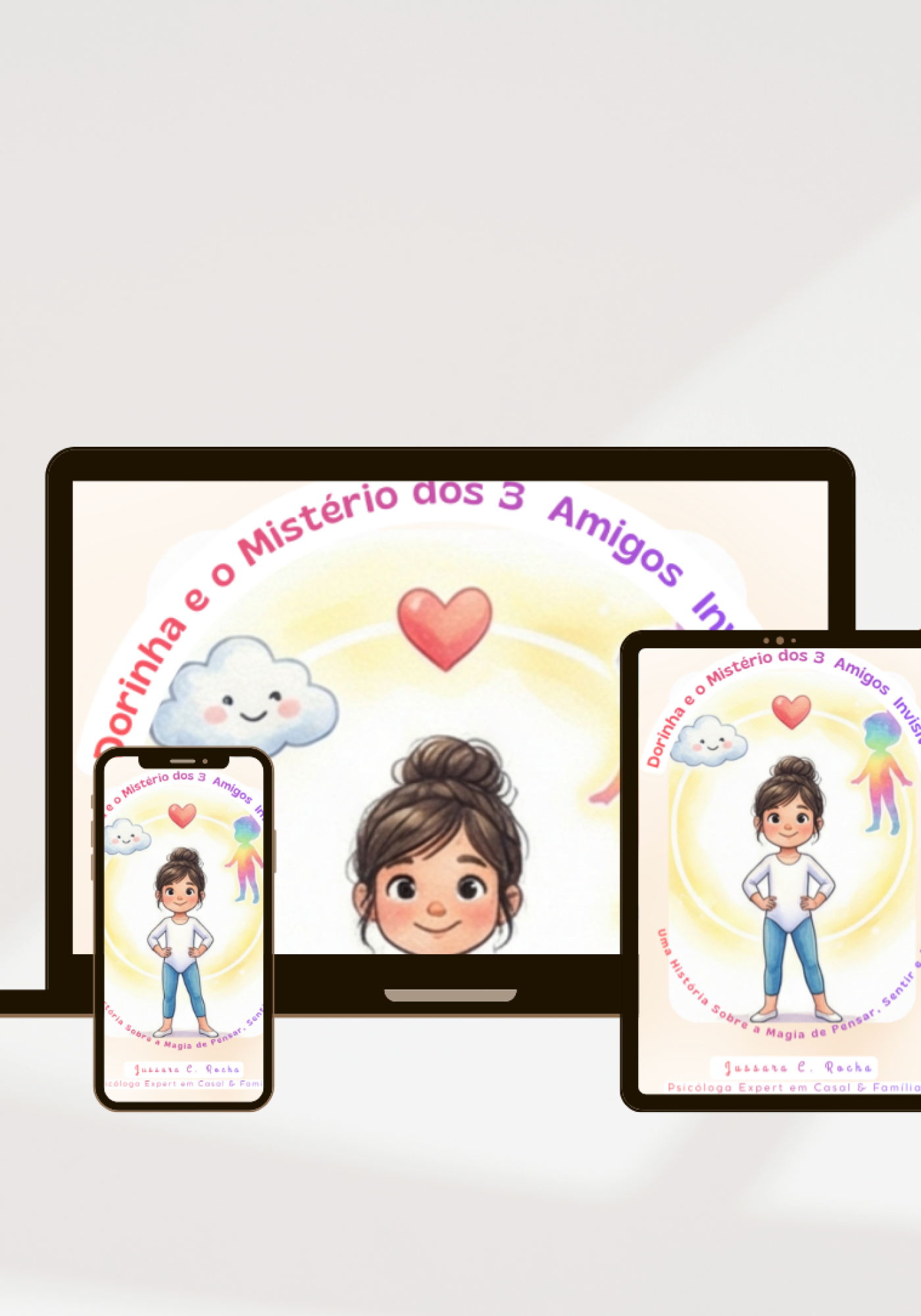 Dorinha e o Mistério dos 3 Amigos Invisíveis - Psicóloga Jussara C. Rocha